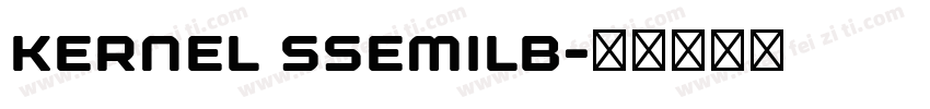 kernel ssemilb字体转换